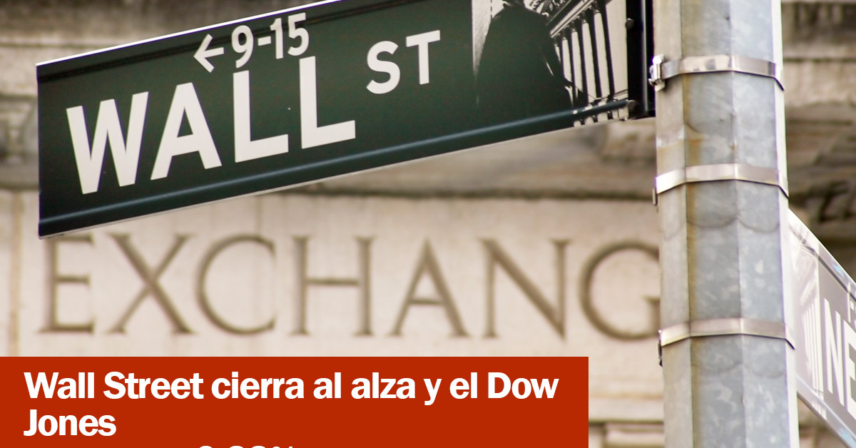 Wall Street cierra al alza y el Dow Jones avanza un 0.22 %