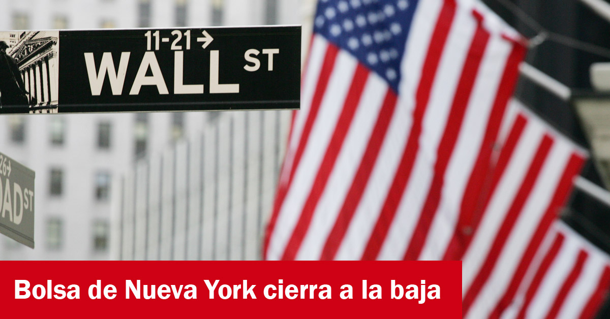 Bolsa de Nueva York cierra a la baja