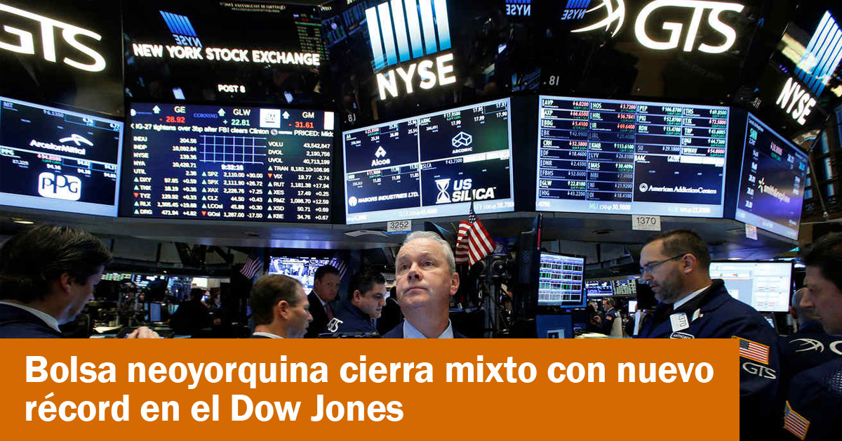 Bolsa neoyorquina cierra mixto con nuevo récord en el Dow Jones