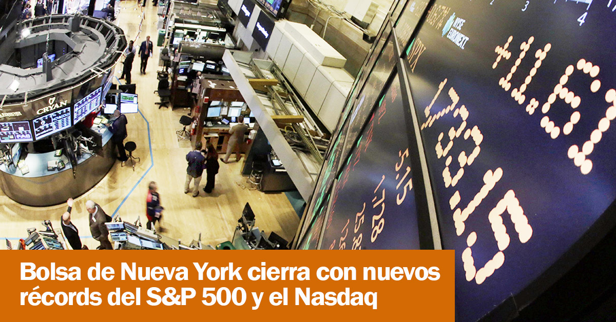 Bolsa de Nueva York cierra con nuevos récords del S&P 500 y el Nasdaq