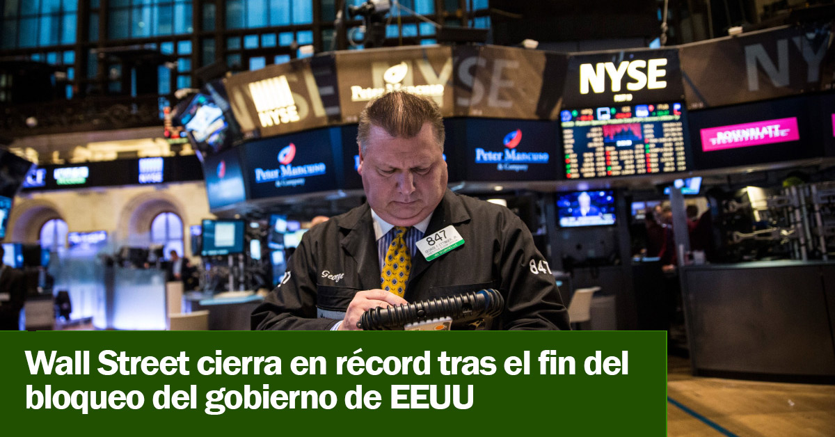 Wall Street cierra en récord tras el fin del bloqueo del gobierno de EEUU