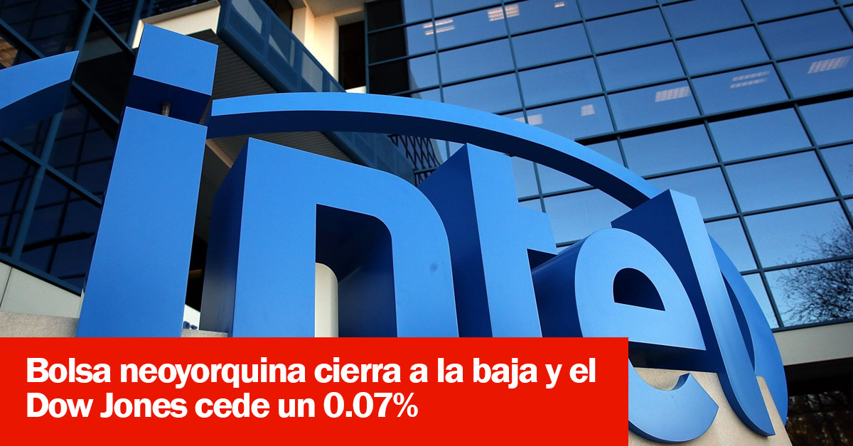 Bolsa neoyorquina cierra a la baja y el Dow Jones cede un 0.07%