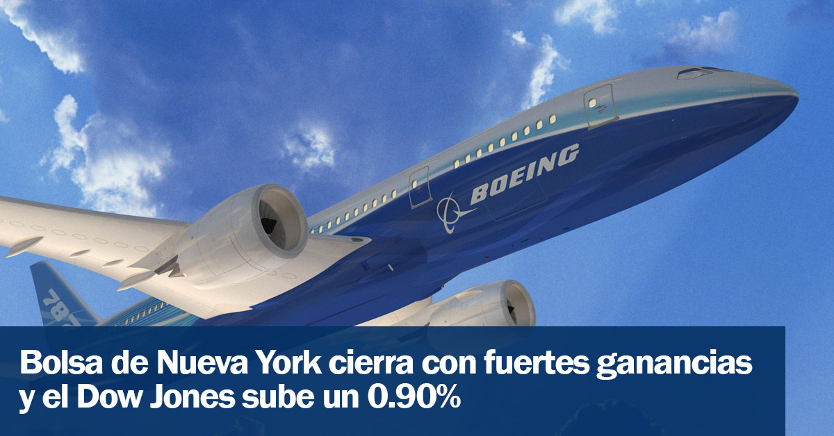 Bolsa de Nueva York cierra con fuertes ganancias y el Dow Jones sube un 0.90%