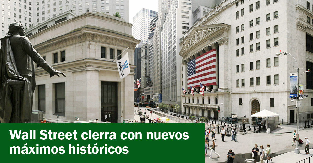 Wall Street cierra con nuevos máximos históricos