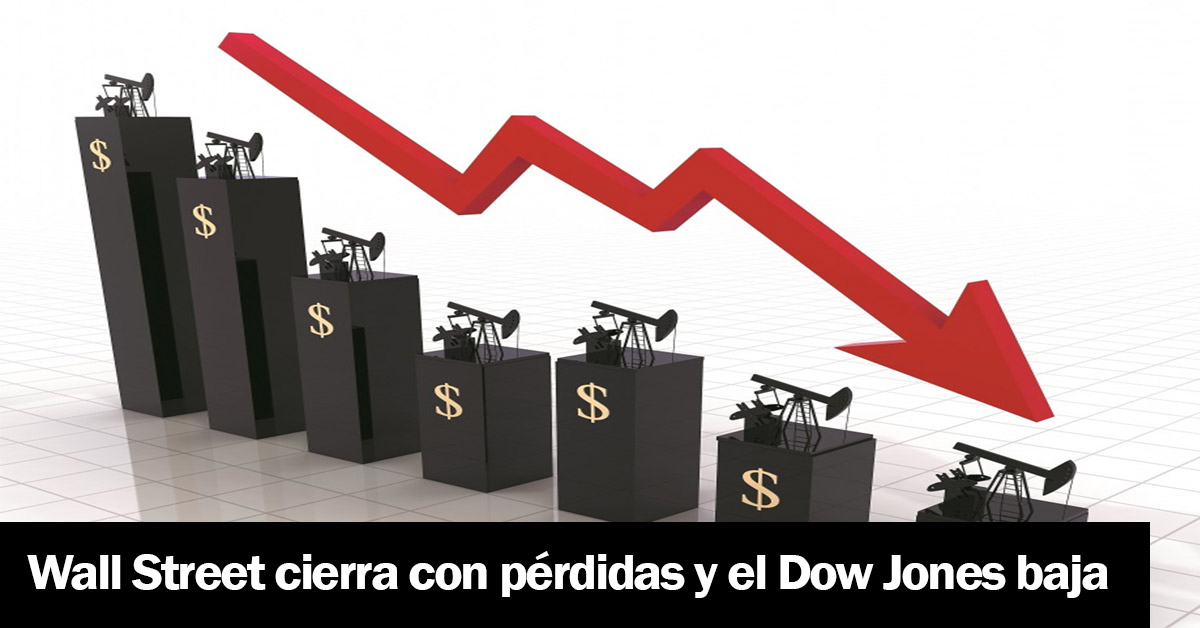Wall Street cierra con pérdidas y el Dow Jones baja
