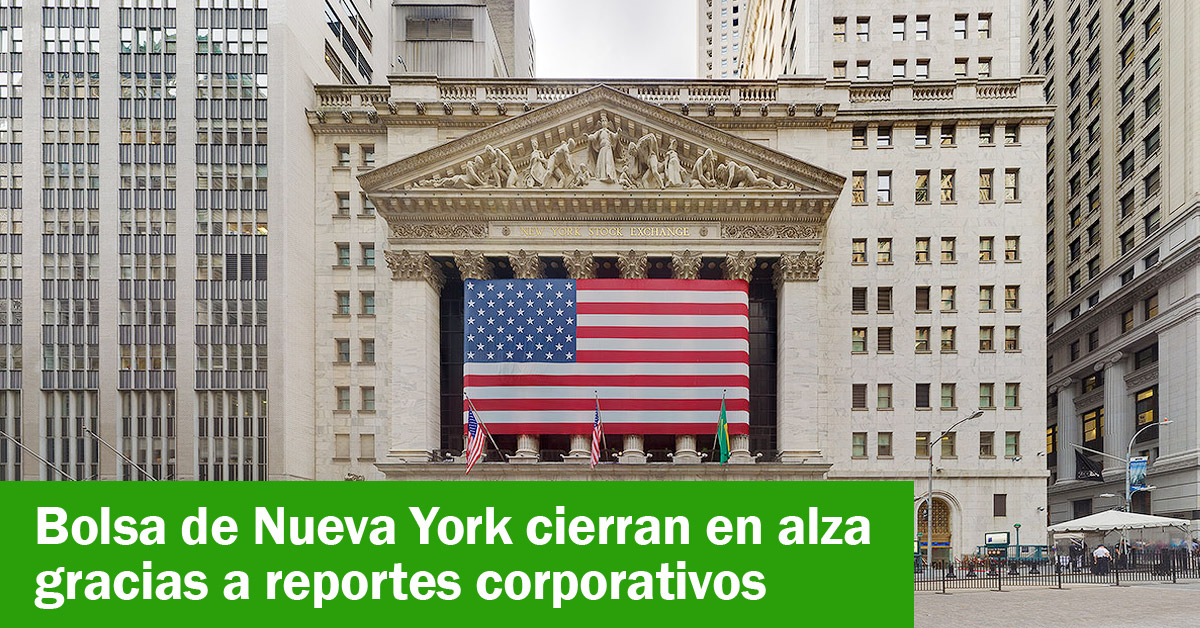 Wall Street cierran en alza gracias a reportes corporativos