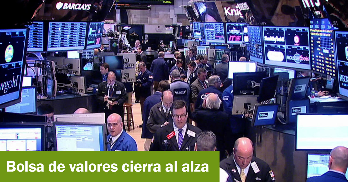 Bolsa de valores cierra al alza